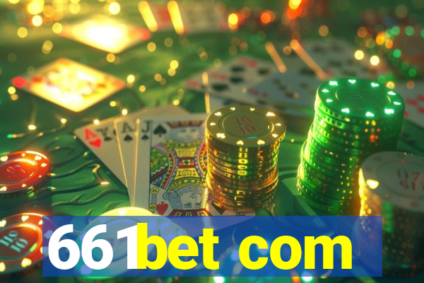 661bet com